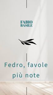 Fedro, favole inossidabili