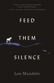 Feed Them Silence