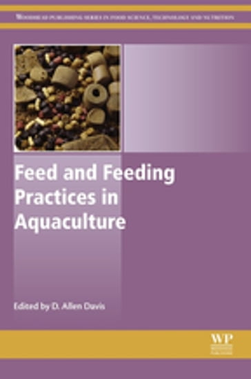 Feed and Feeding Practices in Aquaculture - Elsevier Science