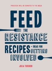 Feed the Resistance