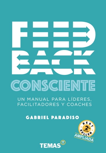 Feedback Consciente 2da edición - Gabriel Paradiso