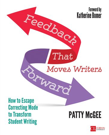 Feedback That Moves Writers Forward - Patty McGee