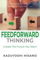 Feedforward Thinking