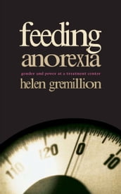 Feeding Anorexia