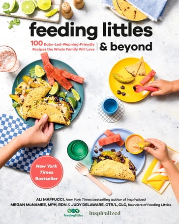 Feeding Littles and Beyond - Ali Maffucci - RDN Megan McNamee MPH - CLC Judy Delaware OTR/L