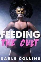 Feeding The Cult