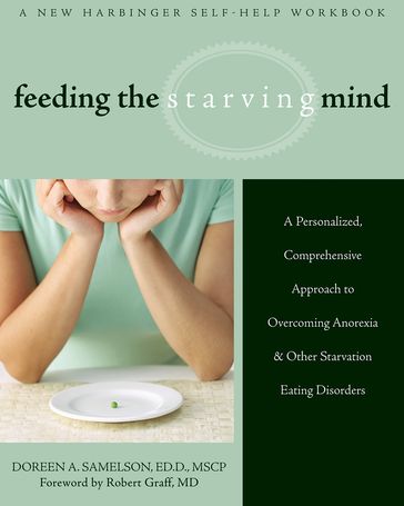 Feeding the Starving Mind - Doreen A. Samelson - MSCP - EdD