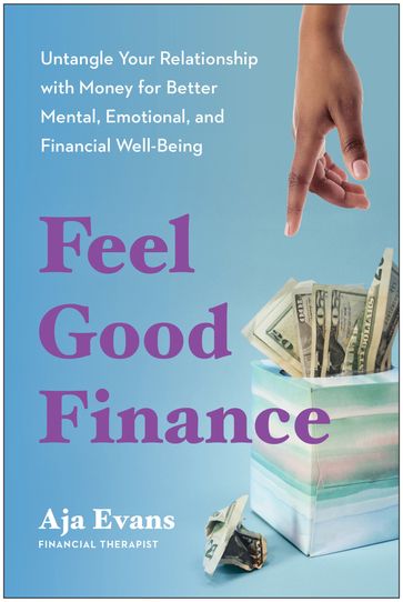 Feel-Good Finance - Aja Evans