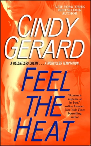Feel the Heat - Cindy Gerard