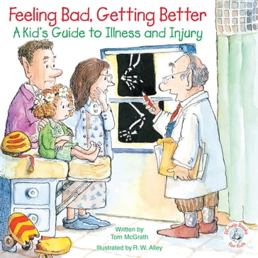 Feeling Bad, Getting Better - Tom McGrath