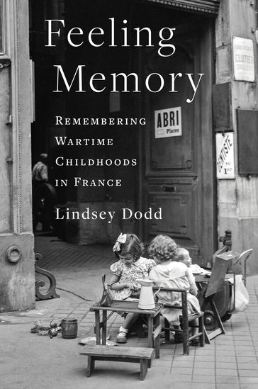 Feeling Memory - Lindsey Dodd