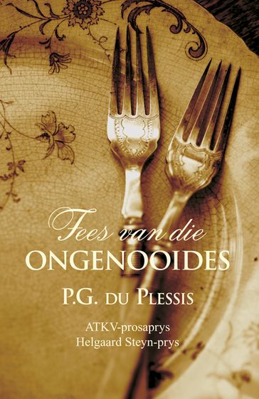 Fees van die ongenooides - PG du Plessis