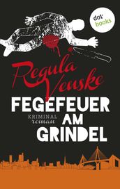 Fegefeuer am Grindel