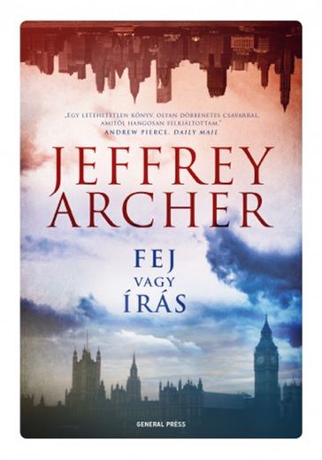 Fej vagy írás - Jeffrey Archer