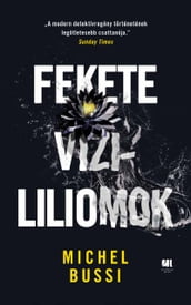 Fekete vízililiomok