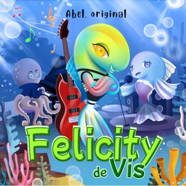 Felicity de Vis - Abel Originals, Episode 3: De schoolregels - Abel Studios