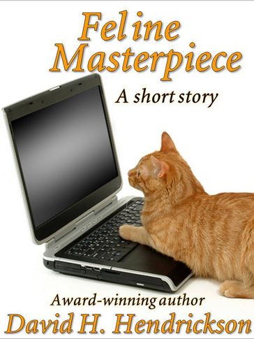 Feline Masterpiece - David H. Hendrickson