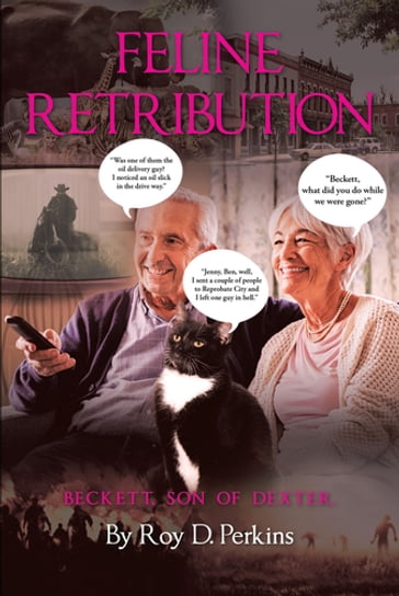 Feline Retribution - Roy D Perkins