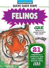 Felinos (Wild Cats)