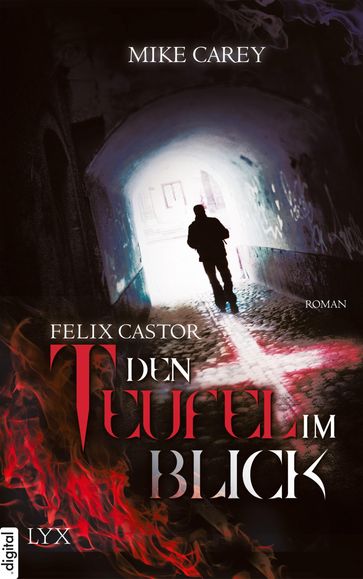 Felix Castor - Den Teufel im Blick - Mike Carey