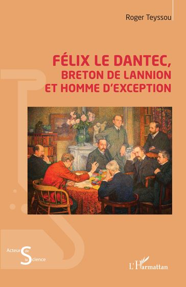 Félix Le Dantec - Roger Teyssou