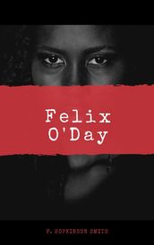 Felix O Day