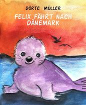 Felix fahrt nach Danemark