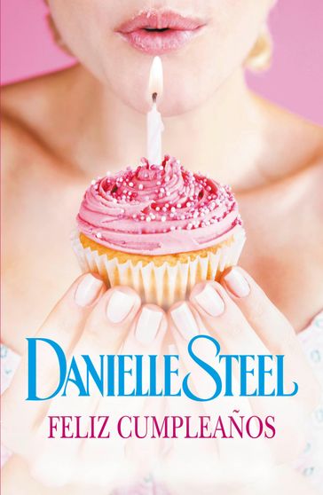 Feliz cumpleaños - Danielle Steel