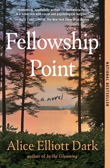 Fellowship Point - Alice Elliott Dark