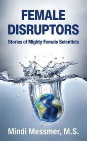Female Disruptors