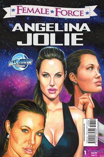 Female Force: Angelina Jolie - Brent Sprecher - Nuno Nobre