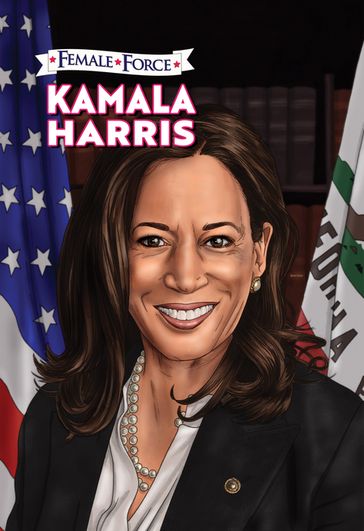 Female Force: Kamala Harris - Michael frizell