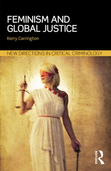 Feminism and Global Justice - Kerry Carrington