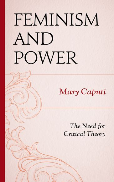 Feminism and Power - Mary Caputi