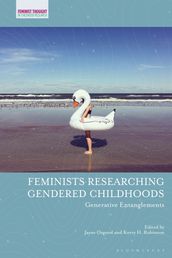 Feminists Researching Gendered Childhoods