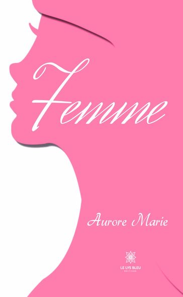 Femme - Aurore Marie