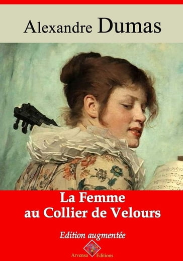 La Femme au collier de velours  suivi d'annexes - Alexandre Dumas
