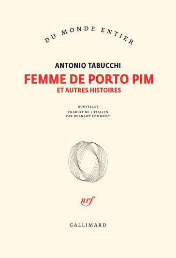 Femme de Porto Pim et autres histoires - Antonio Tabucchi