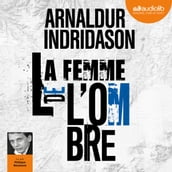 La Femme de l ombre - Trilogie des ombres, tome 2