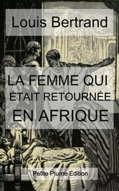 La Femme qui était retournée en Afrique