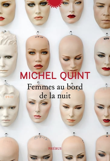 Femmes au bord de la nuit - Michel Quint