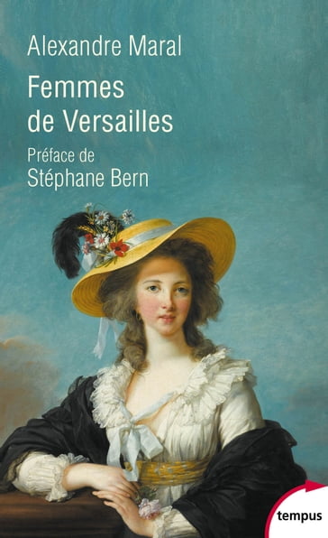 Femmes de Versailles - Alexandre MARAL - Stéphane Bern