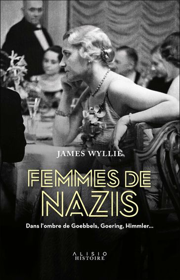 Femmes de nazis - James Wyllie