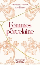 Femmes de porcelaine