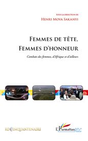 Femmes de tête, femmes d honneur