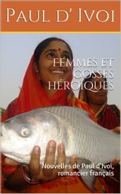 Femmes et gosses héroïques