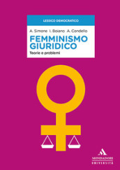 Femminismo giuridico. Teorie e problemi