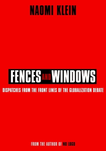 Fences and Windows - Naomi Klein