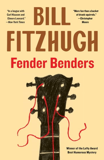 Fender Benders - Bill Fitzhugh