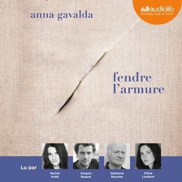 Fendre l'armure - Anna Gavalda